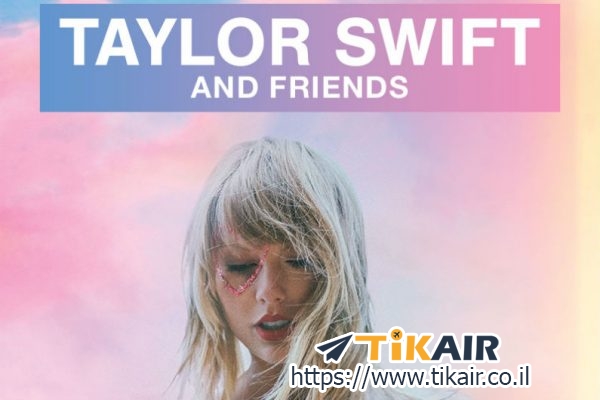 כרטיסים להופעה של טיילור סוויפט | Taylor Swift | לוח הופעות טיילור סוויפט הופעות | כרטיסים להופעות של טיילור סוויפט